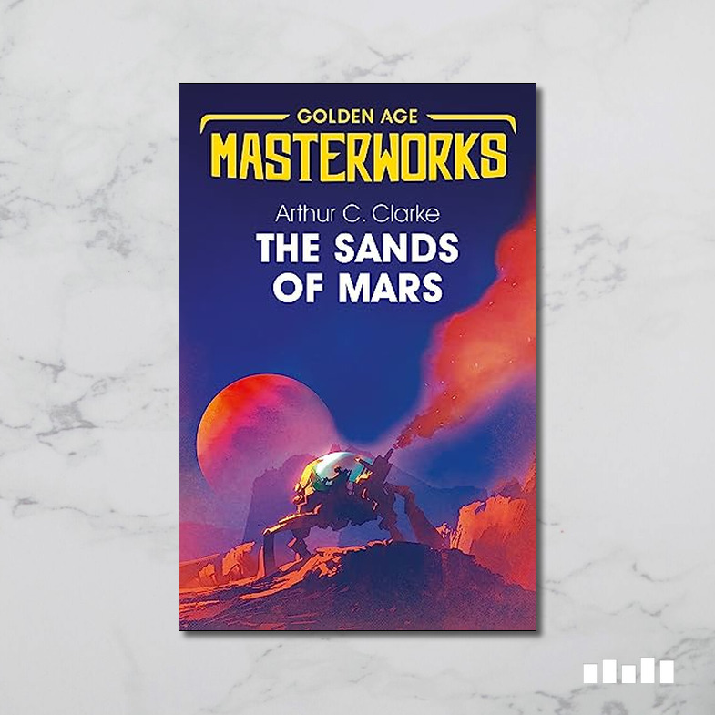 The Sands Of Mars Five Books Expert Reviews