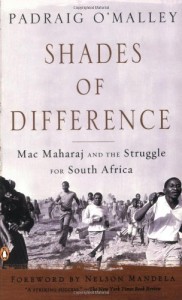 The best books on South Africa - Shades of Difference by Padraig O'Malley