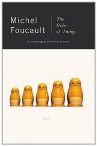 The best books on The Enlightenment - The Order of Things by Michel Foucault