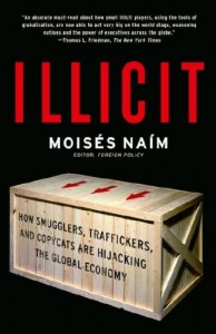 The best books on Failed States - Illicit by Moises Naim