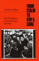The best books on North Korea - From Stalin to Kim Il Song by Andrei Lankov