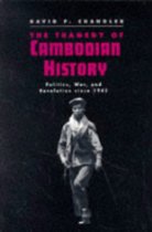 The best books on Cambodia - The Tragedy of Cambodian History by David Chandler