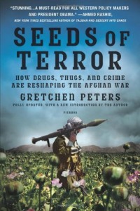 The best books on The Afghanistan-Pakistan border - The Seeds of Terror by Gretchen Peters
