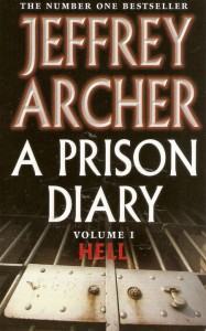 The Best Detective Fiction - A Prison Diary (vol.1) by Jeffrey Archer
