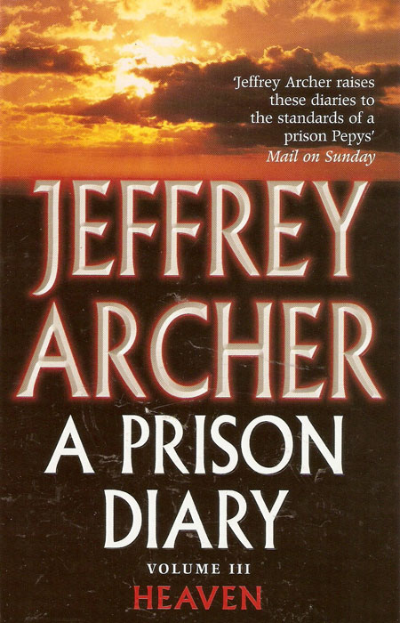 A Prison Diary (vol.3) by Jeffrey Archer