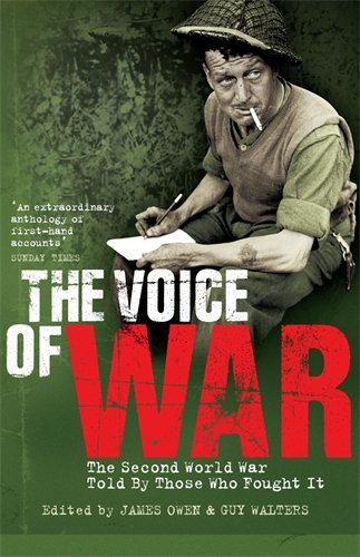 The Voice of War by Guy Walters