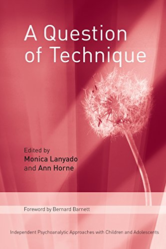 A Question of Technique by Monica Lanyado and Anne Horne