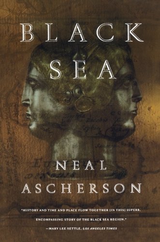 The Black Sea by Neal Ascherson