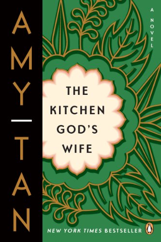 The Kitchen God's Wife by Amy Tan