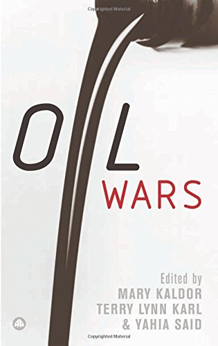 Oil Wars by Mary Kaldor & Mary Kaldor; Terry Lynn Karl, Yahia Said
