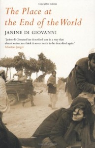 The best books on Love - The Place at the End of the World by Janine di Giovanni