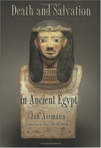 The best books on Ancient Egypt - Death and Salvation in Ancient Egypt by Jan Assmann