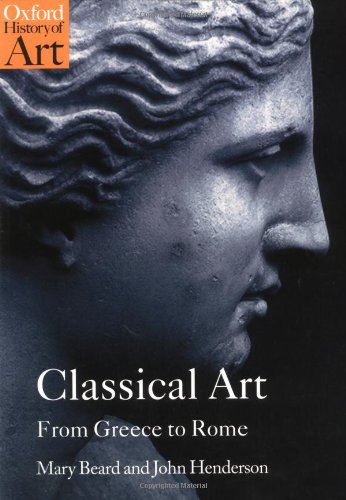 Classical Art by Mary Beard & Mary Beard, John Henderson