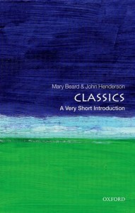 Classics by John Henderson & Mary Beard