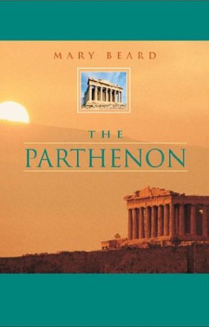 The Parthenon by Mary Beard