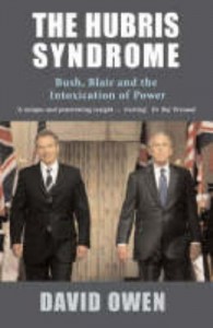 The best books on Constitutional Reform - The Hubris Syndrome by David Owen