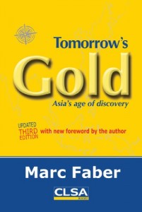 The best books on Investment - Tomorrow’s Gold by Marc Faber