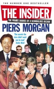 The Best Political Diaries - The Insider by Piers Morgan