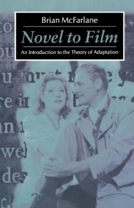 The best books on British Cinema - Novel to Film by Brian McFarlane