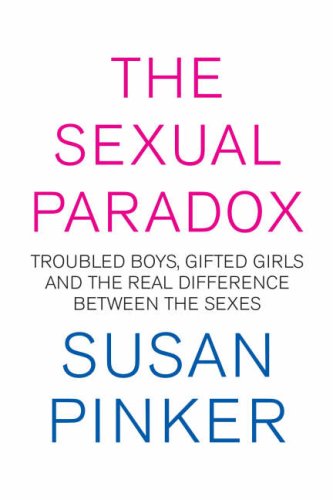 The Sexual Paradox by Susan Pinker