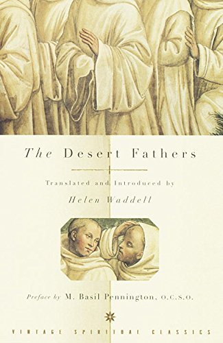 The Desert Fathers by Translated by Helen Waddell