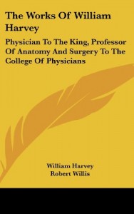 The best books on Accessible Science - On the Generation of Animals (Contained in The Works of William Harvey) by William Harvey