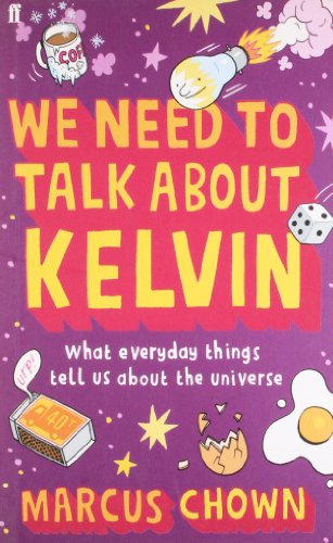 We Need to Talk About Kelvin by Marcus Chown