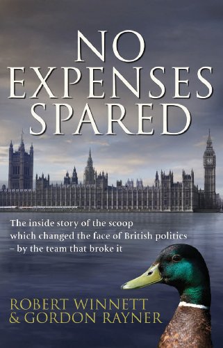 No Expenses Spared by Robert Winnett and Gordon Rayner
