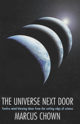 The Universe Next Door by Marcus Chown
