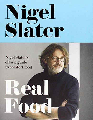 Real Food by Nigel Slater
