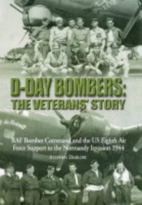 The best books on Pilots of the Second World War - D-Day Bombers by Steve Darlow