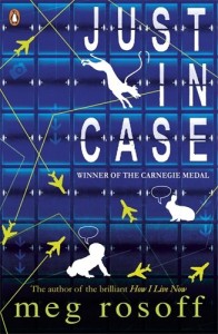 The best books on Coming of Age - Just in Case by Meg Rosoff
