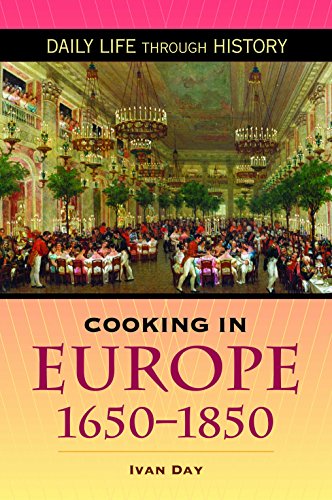 Cooking in Europe 1650-1850 by Ivan Day