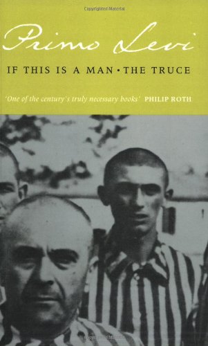 If This Is a Man by Primo Levi