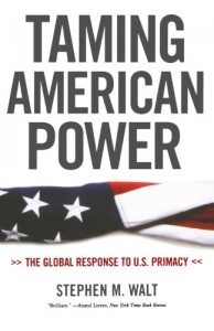 The best books on US-Israel Relations - Taming American Power by Stephen Walt