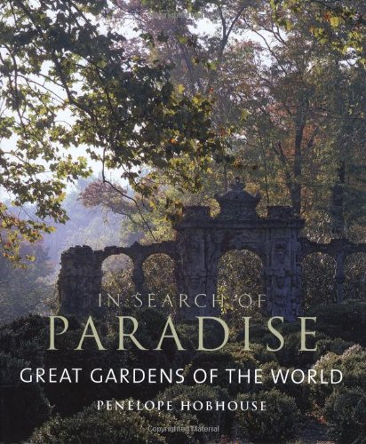 In Search of Paradise by Penelope Hobhouse
