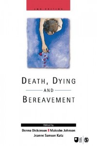 The best books on Body Shopping - Death, Dying and Bereavement by Donna Dickenson