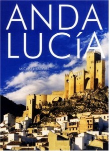 The best books on The Andes - Andalucía by Michael Jacobs