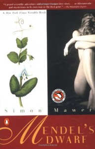 Mendel’s Dwarf by Simon Mawer