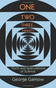 The best books on The Beauty of Maths - One, Two, Three…Infinity by George Gamow