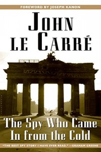 The best books on The Secret Service - The Spy Who Came in from the Cold by John le Carré