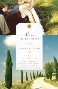 Books that Changed the World - Love in Idleness by Amanda Craig