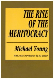 The best books on Education and Society - The Rise of the Meritocracy by Michael Young