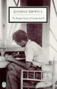 The best books on British Democracy - The Penguin Essays of George Orwell by George Orwell