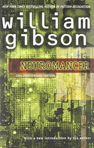 The best books on Virtual Living - Neuromancer by William Gibson