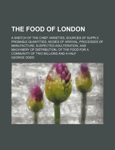 The Food of London by George Dodd