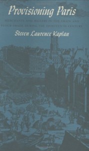 Provisioning Paris by Steven Kaplan