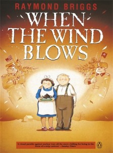 The Best Apocalyptic Novels - When the Wind Blows by Raymond Briggs