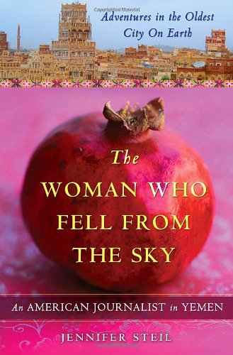 The Woman Who Fell From the Sky by Jennifer Steil