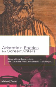 The best books on Screenwriting - Aristotle’s Poetics for Screenwriters by Michael Tierno
